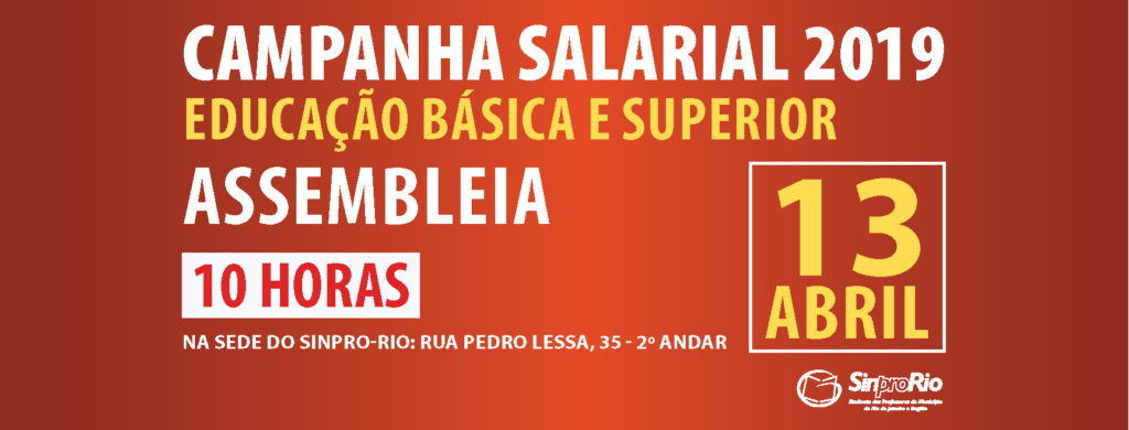 Campanha salarial 2019: assembleia dia 13 de abril, às 10 horas, no Sinpro-Rio