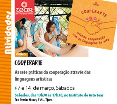 Curso Cooperarte: dias 07 e 14/03, no Instituto Tear