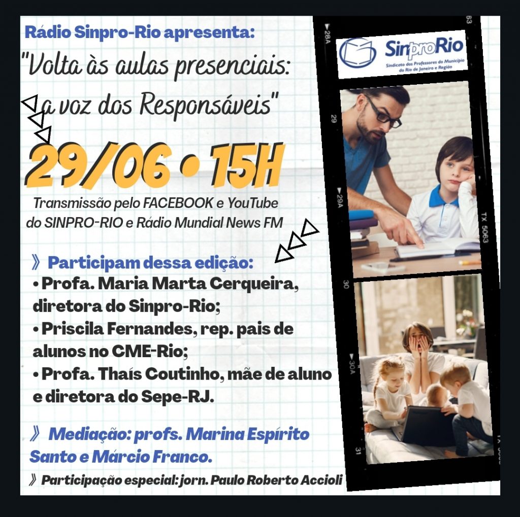 Rádio Sinpro-Rio dá voz aos responsáveis pelos alunos