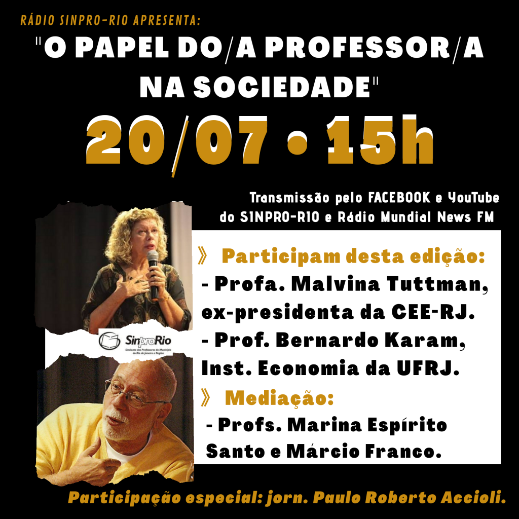 Rádio aborda o papel do/a professor/a na sociedade: 20/07, 15h