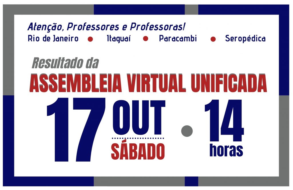 Assembleia de 17/10: professores/as decidem pela manutenção da greve pela vida, que ultrapassa 100 dias