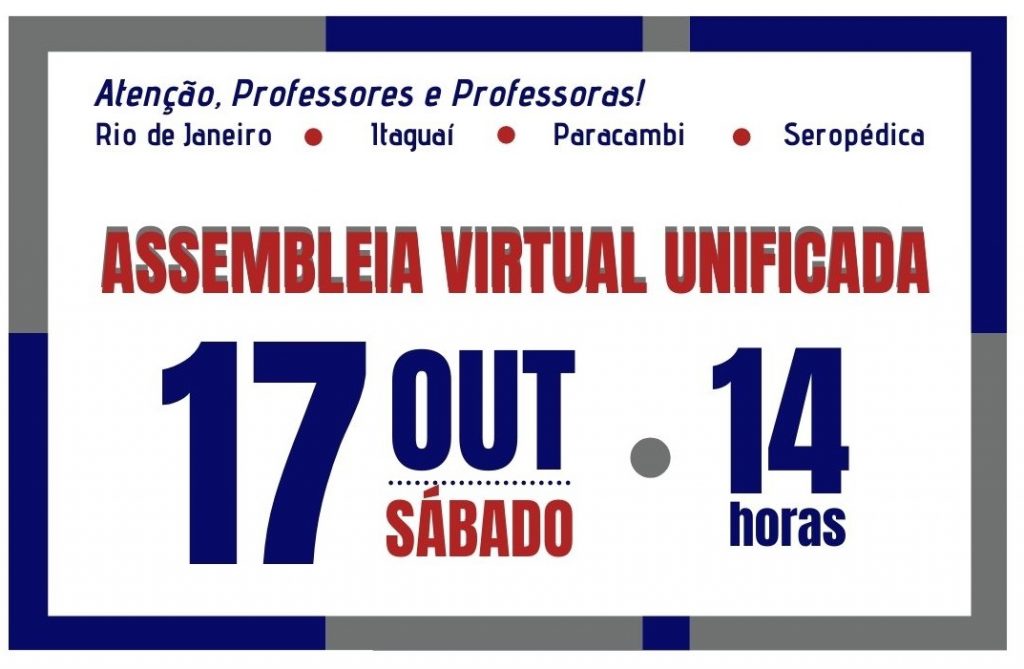 ASSEMBLEIA UNIFICADA: 17/10, às 14h. Inscreva-se por aqui!