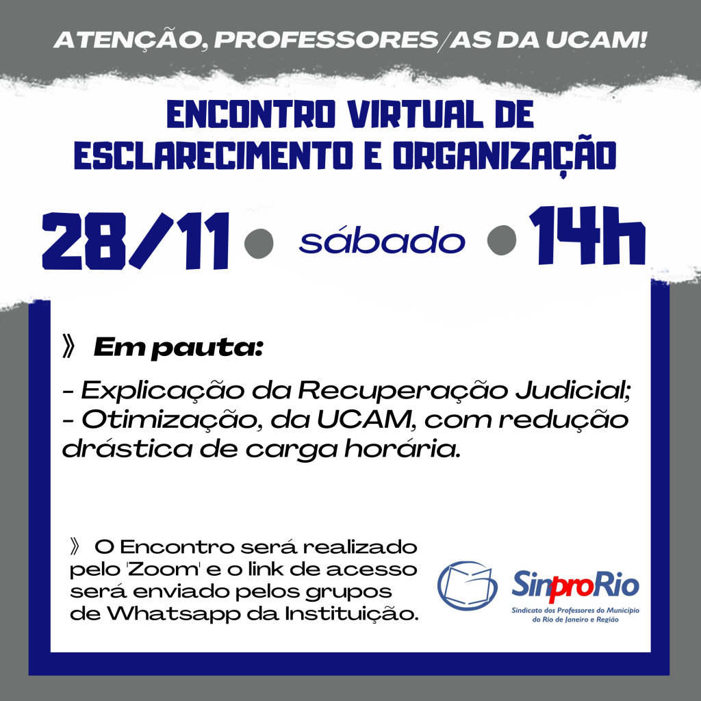 UCAM – encontro de esclarecimento: 28/11, 14h, pelo ‘Zoom’