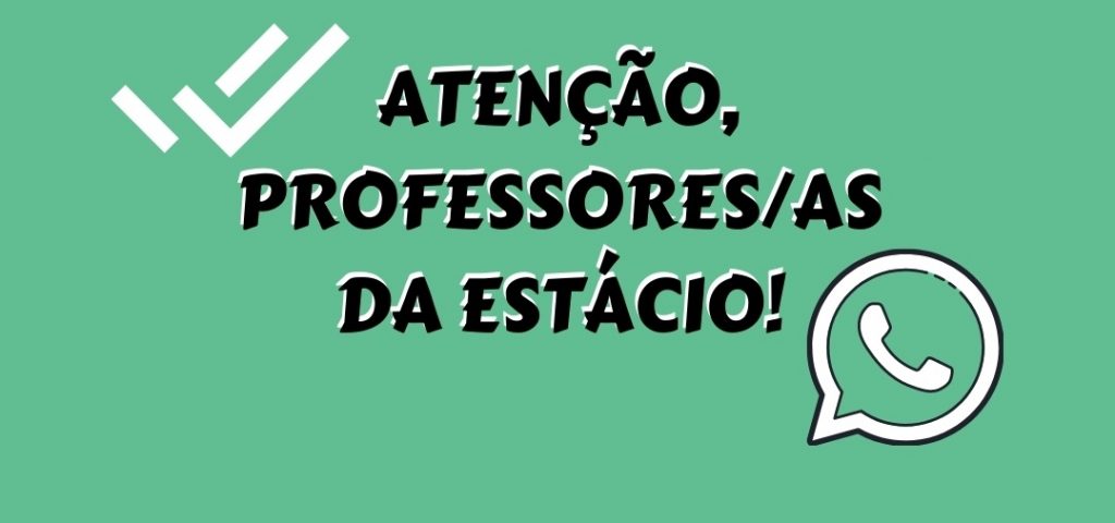 Estácio: grupo de whatsapp para informações sobre acordo coletivo. Inscreva-se!