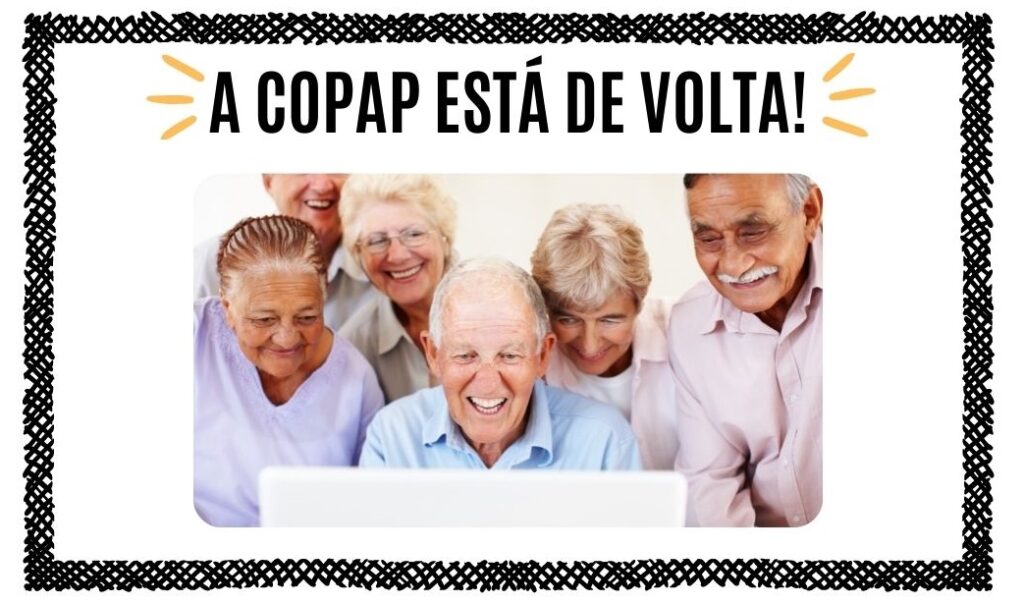A Copap está de volta, com programação para abril e maio!