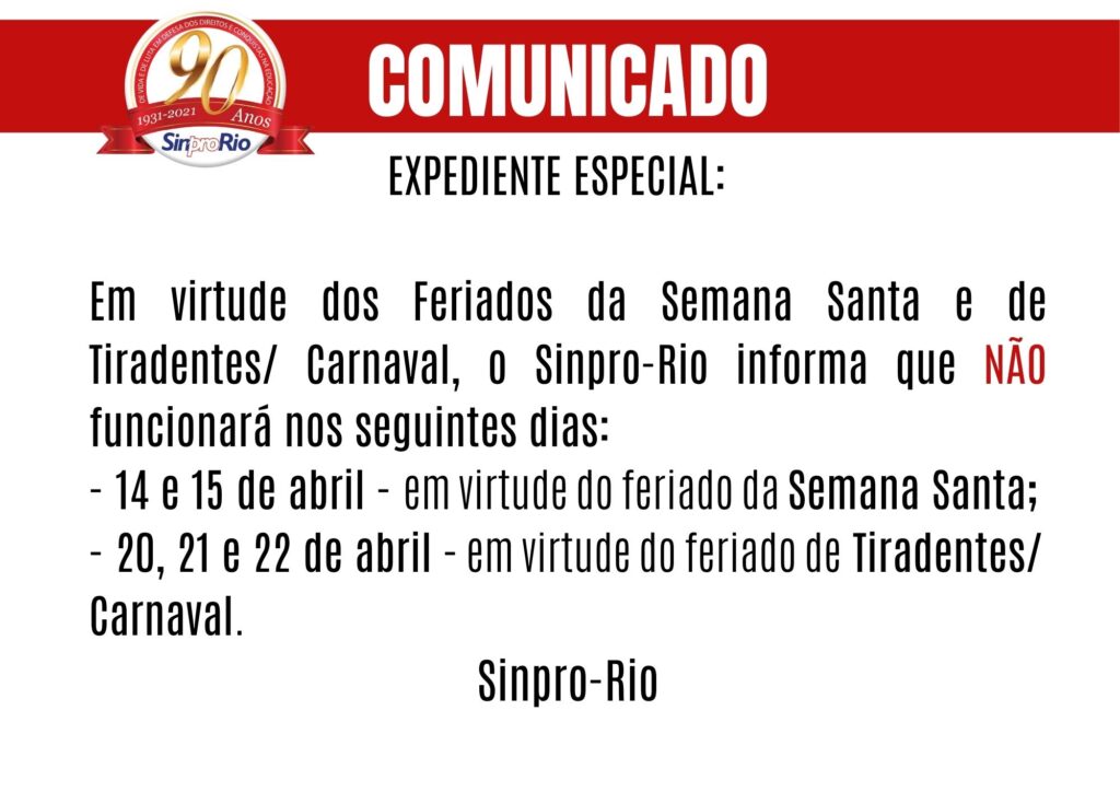 Comunicado: expediente especial na Semana Santa e Tiradentes