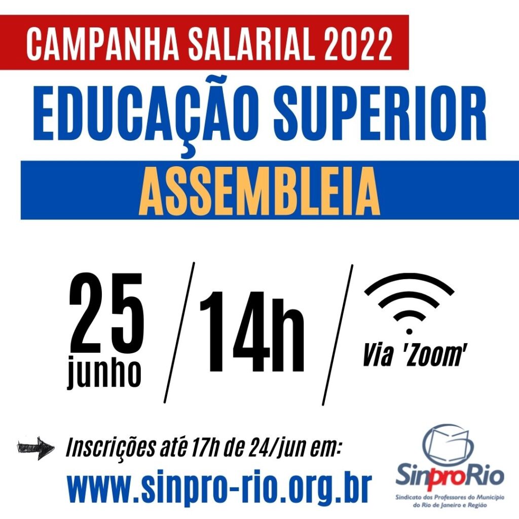 Camp. Salarial 22 – Ed. Superior: assembleia 25/6, às 14h. Participe!