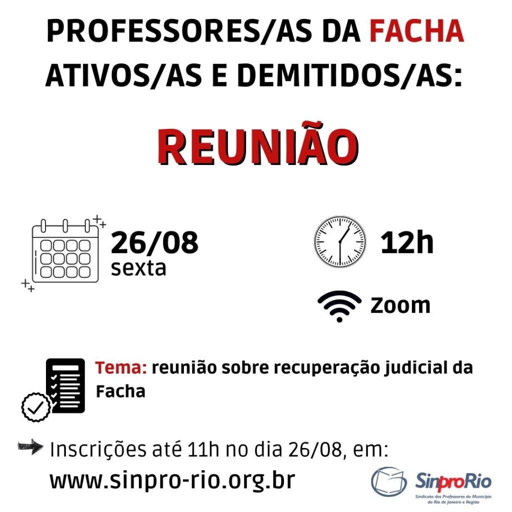 FACHA – reunião de profs ativos/as e demitidos/as: dia 26/8, às 12h!