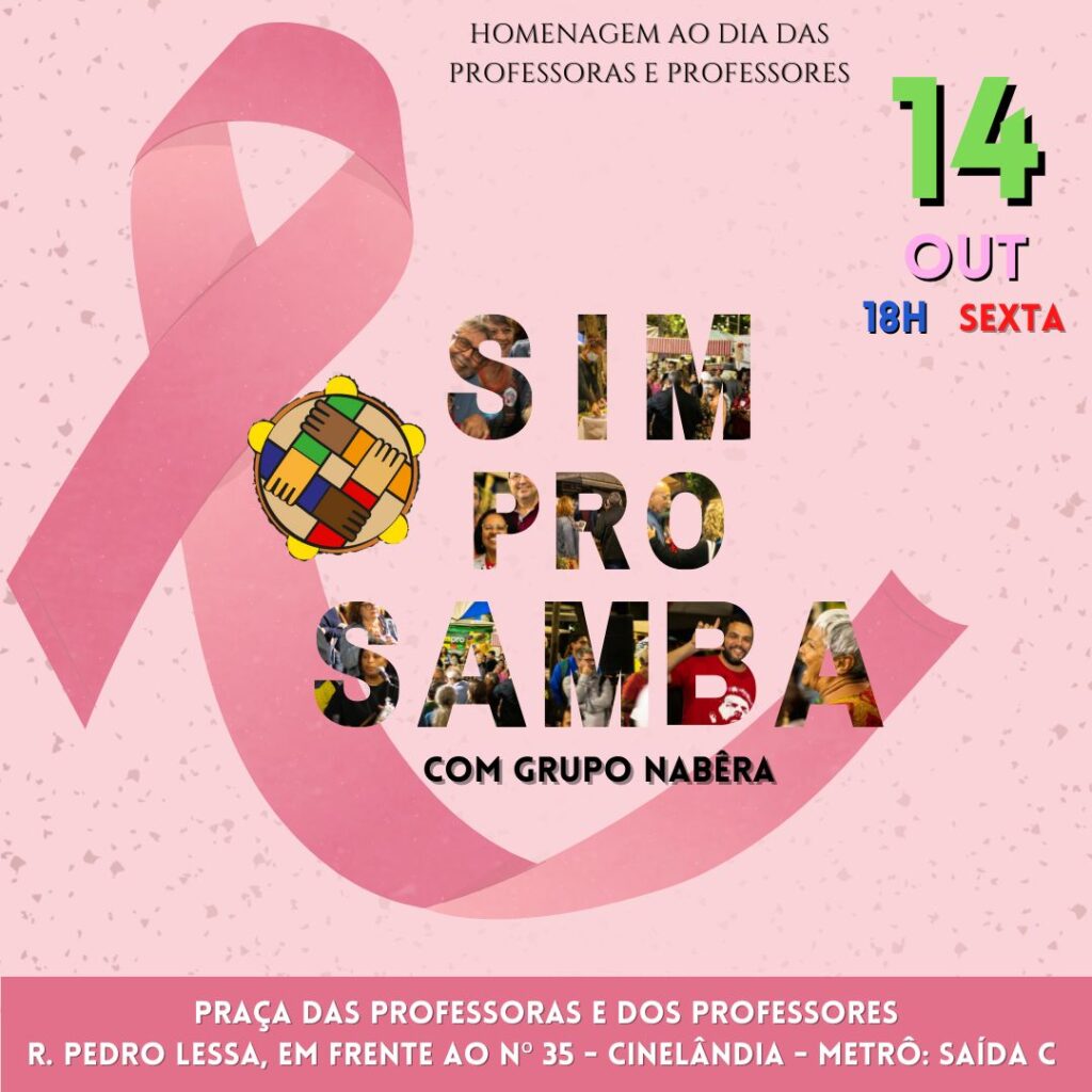 Sim pro Samba em Homenagem aos mestres: 14/10, às 18H