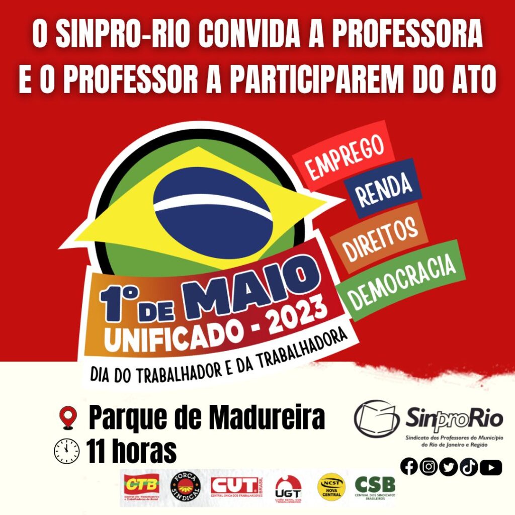 1º de Maio: No Dia Internacional do/a Trabalhador/a, festejamos um novo tempo em Madureira!