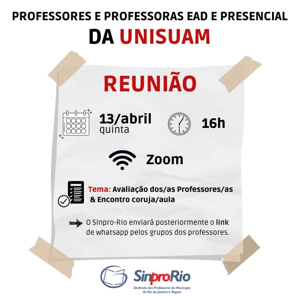 Reunião de Professores/as EaD e Presencial da UNISUAM; dia 13/04, às 16h, via Zoom