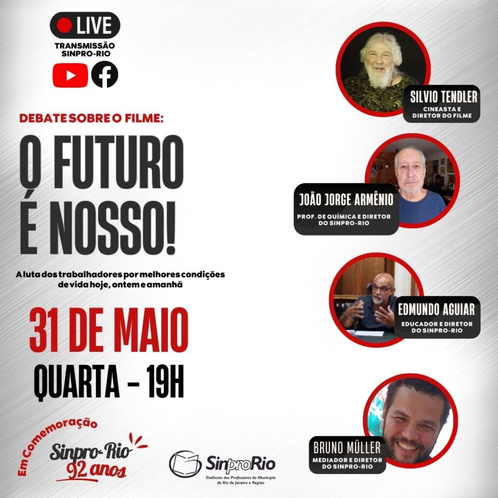 31/maio: Live comemorativa dos 92 anos do Sinpro-Rio!