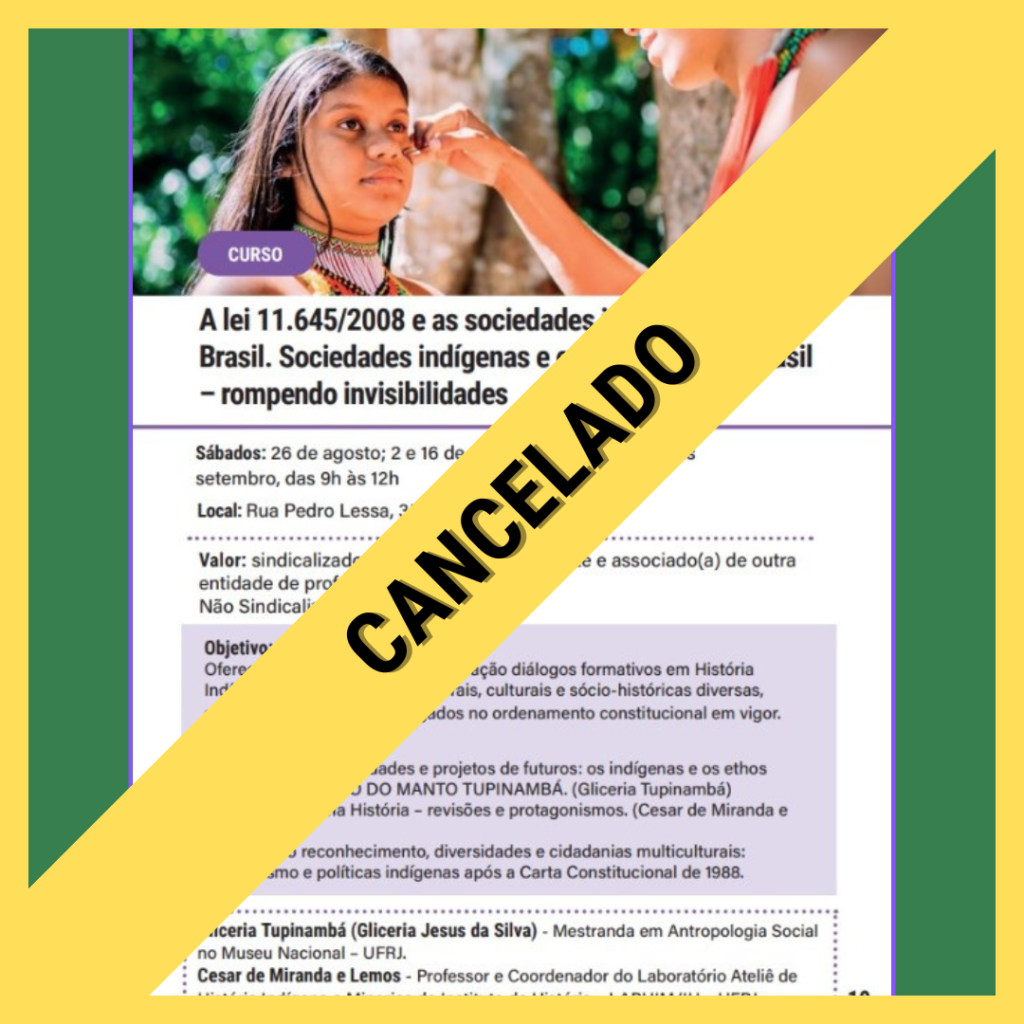Curso sobre sociedades indígenas é cancelado: informe-se