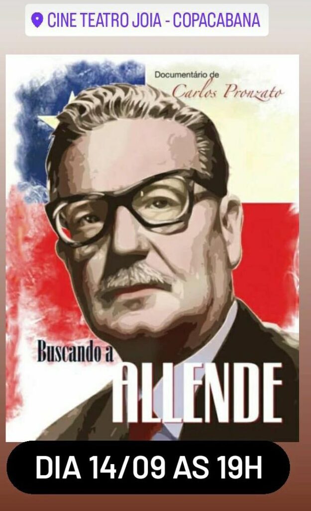 Sinpro-Rio divulga: Exibição do Documentário “Buscando a Allende”; dia 14/09, às 19h, em Copacabana