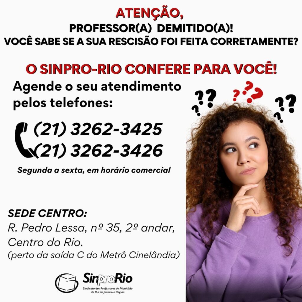 Dúvidas sobre a sua rescisão? Procure-nos!