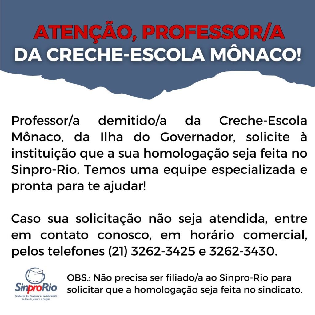 Atenção, professor/a da Creche-Escola Mônaco!