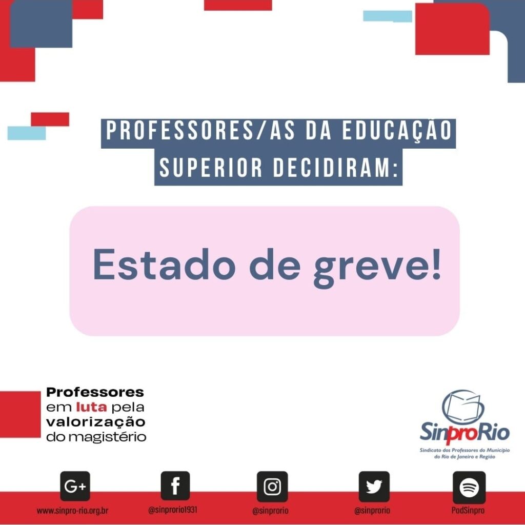 Camp. Salarial 2024 – Ed. Superior: assembleia aprova Estado de Greve e nega proposta patronal de RETIRADA de direitos!