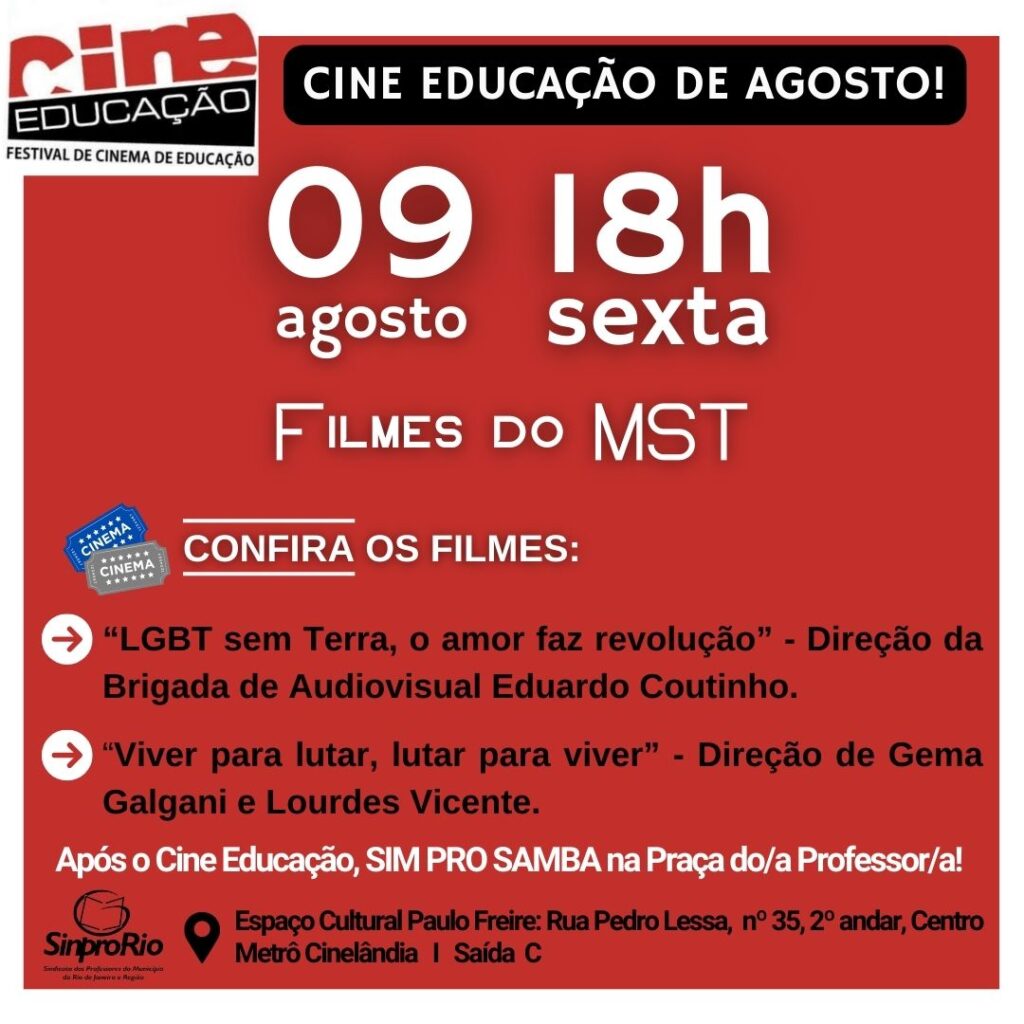 Dobradinha Cultural: Cine Educação e Sim pro Samba, com Arraiá da Educação: dia 09/ago, a partir das 18h!