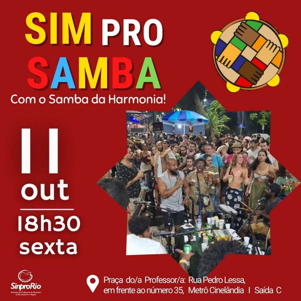 Sim pro Samba: sexta, dia 11, às 18h30, na Praça dos/as Professores/as!