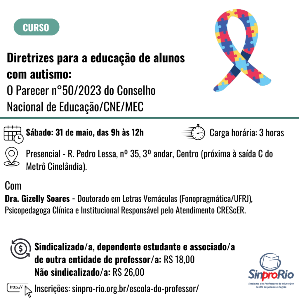 [2025/1] Diretrizes para a educação de alunos com autismo: O Parecer n° 50/2023 do Conselho Nacional de Educação/CNE/MEC – Adiado para o dia 31/05