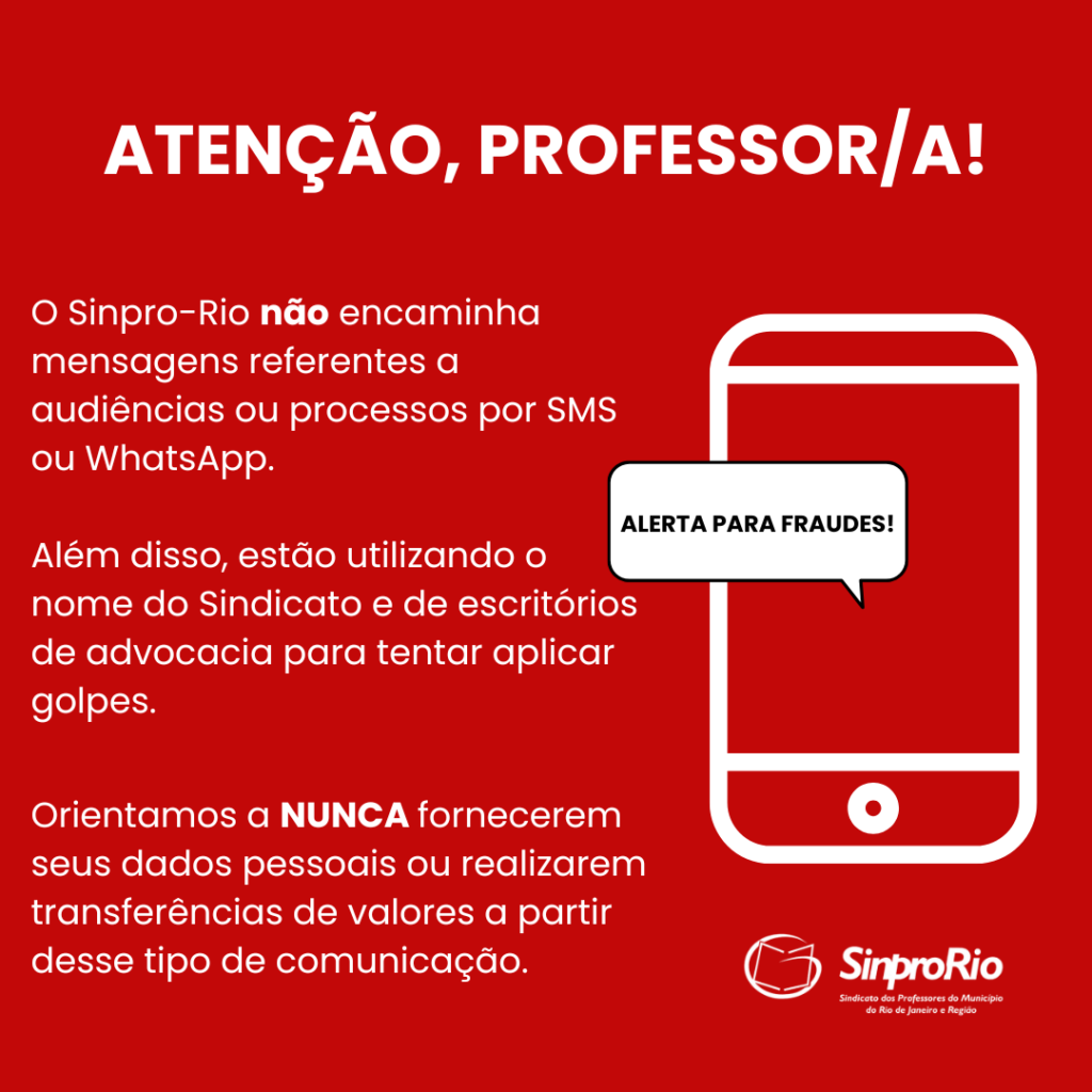 PROFESSOR/A, NÃO CAIA EM GOLPES!