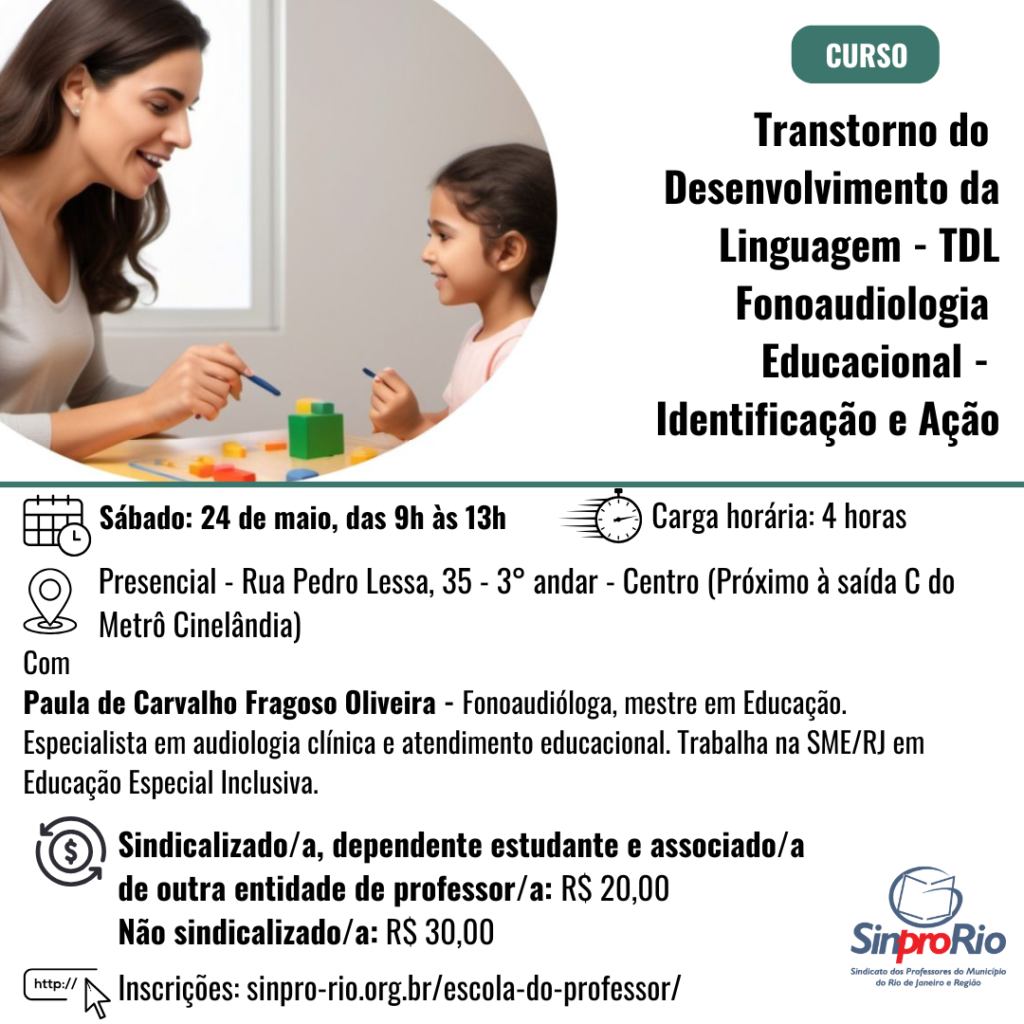 [2025/1] Transtorno do Desenvolvimento da Linguagem – TDL Fonoaudiologia Educacional – Identificação e Ação