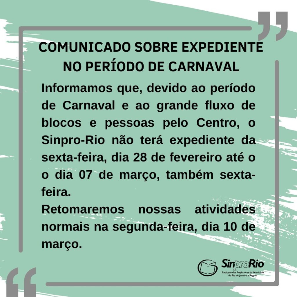 Comunicado sobre Expediente no período de Carnaval 2025