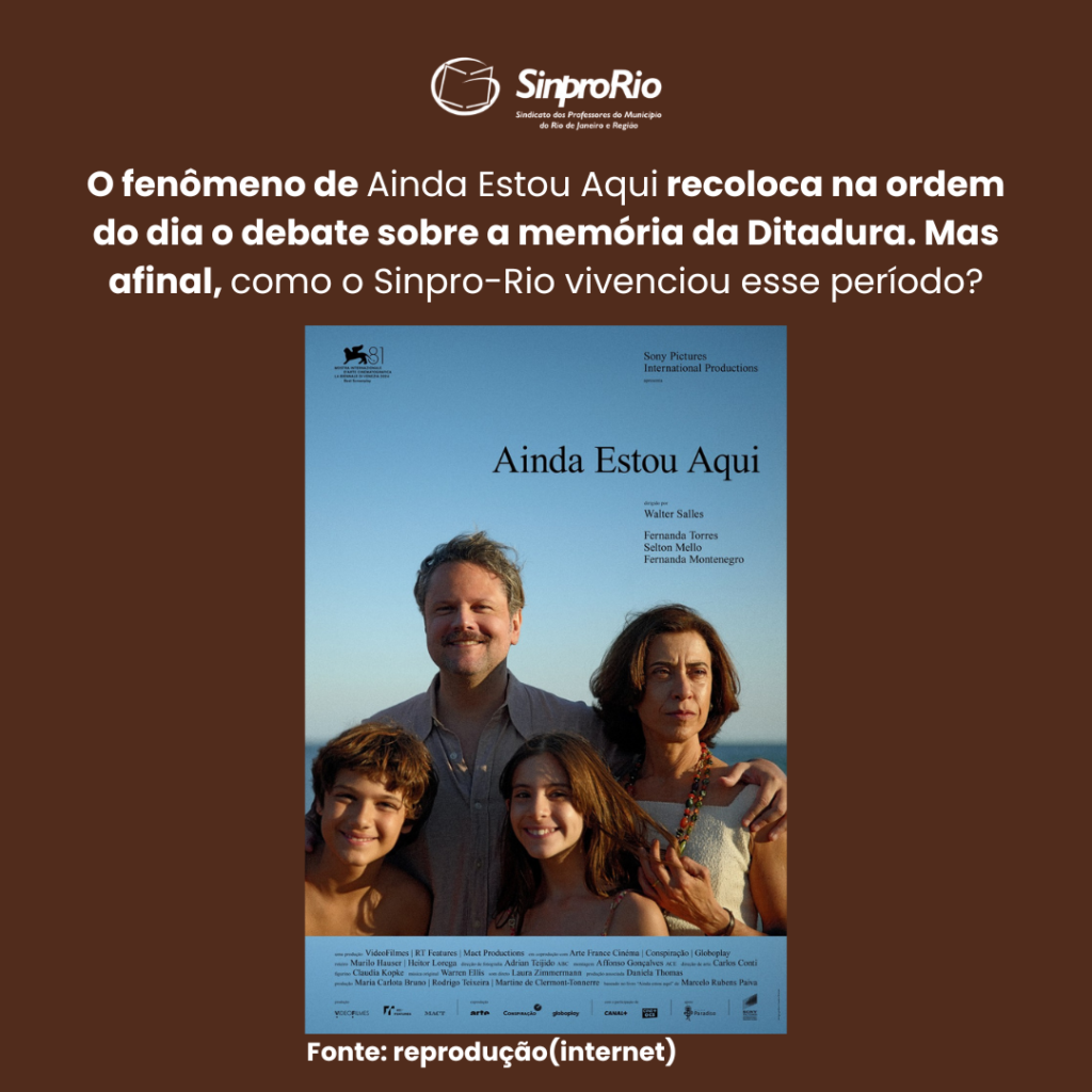 31 de março – O fenômeno de Ainda Estou Aqui recoloca na ordem do dia o debate sobre a memória da Ditadura.