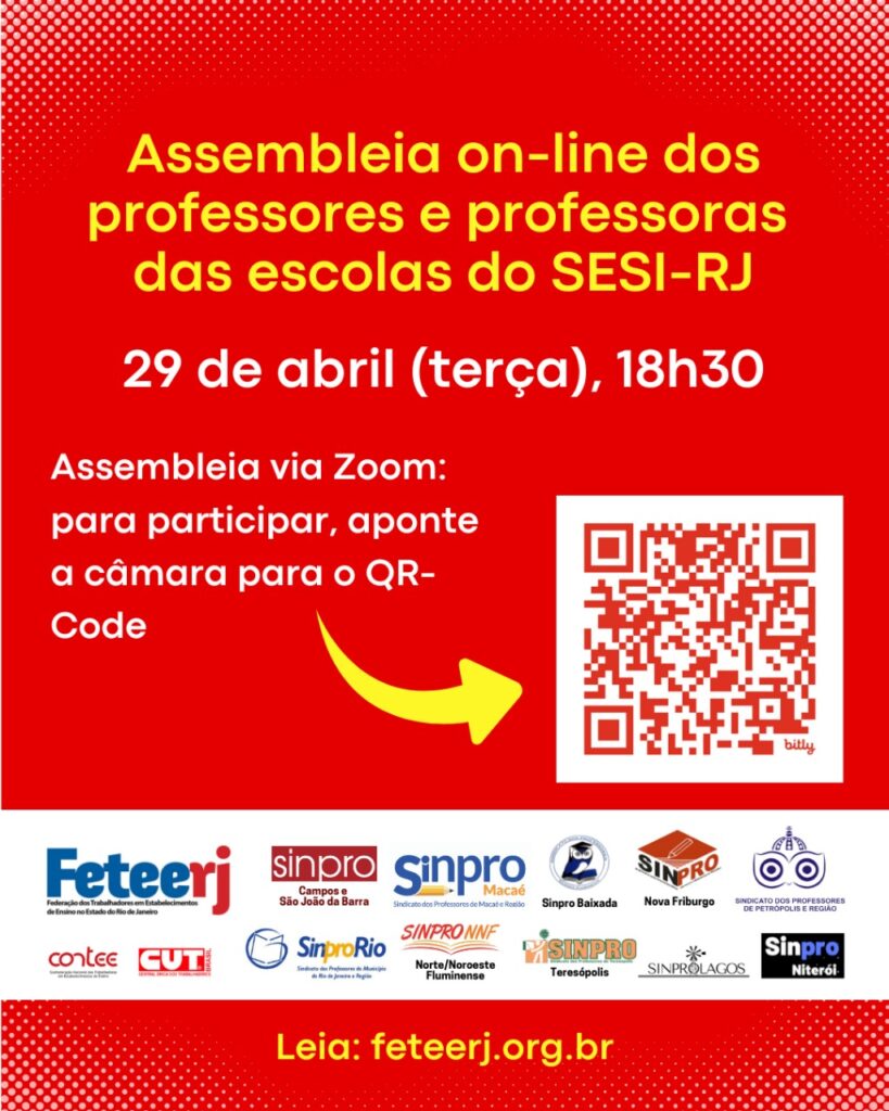 Feteerj e Sinpros convocam assembleia on-line dia 29/04 dos professores que trabalham no sesi