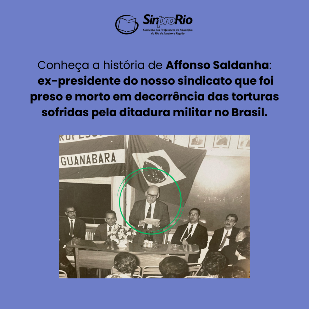 Conheça a história do professor Affonso Saldanha, ex-presidente do Sinpro-Rio