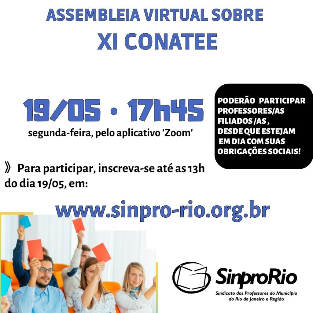 Assembleia virtual de eleição de representantes ao XI Conatee: 19/05, às 17h45!