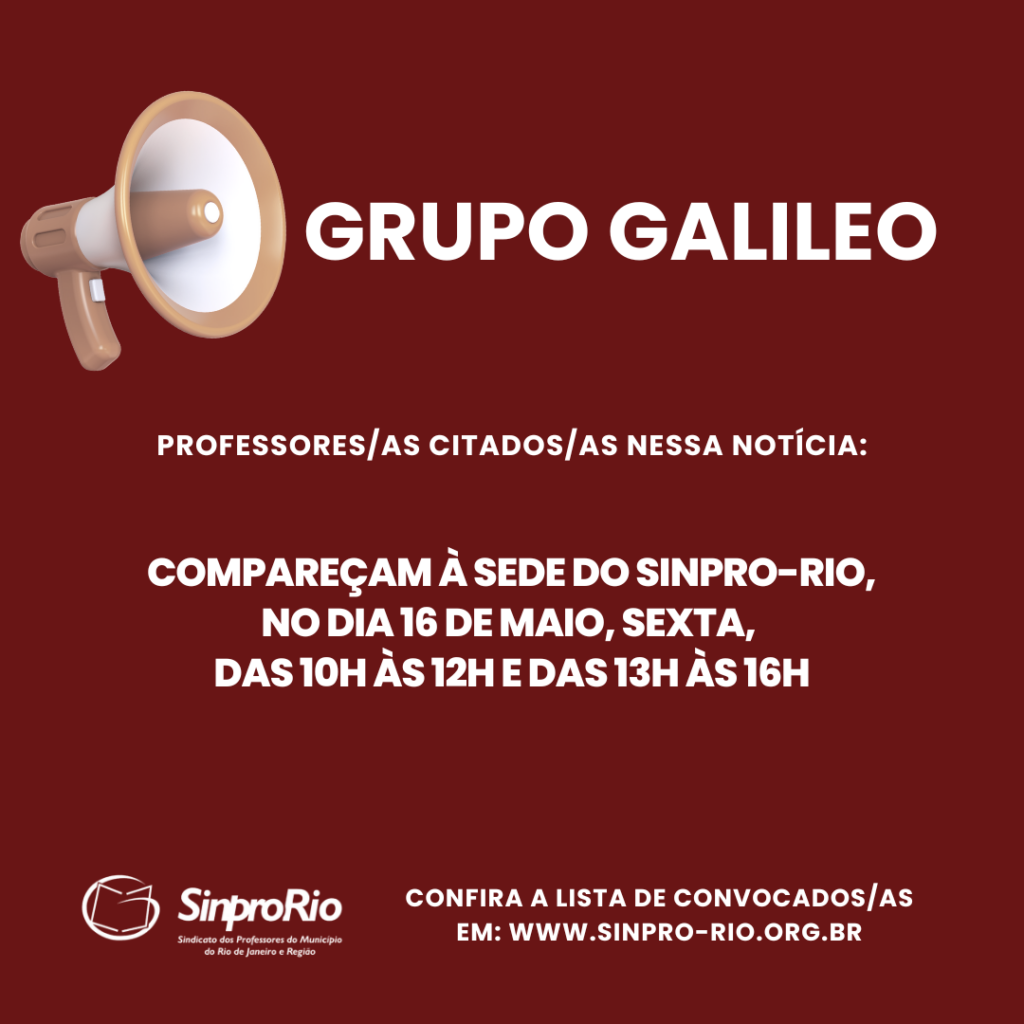 Galileo: nova convocação de professores/as que ainda não compareceram ao sindicato