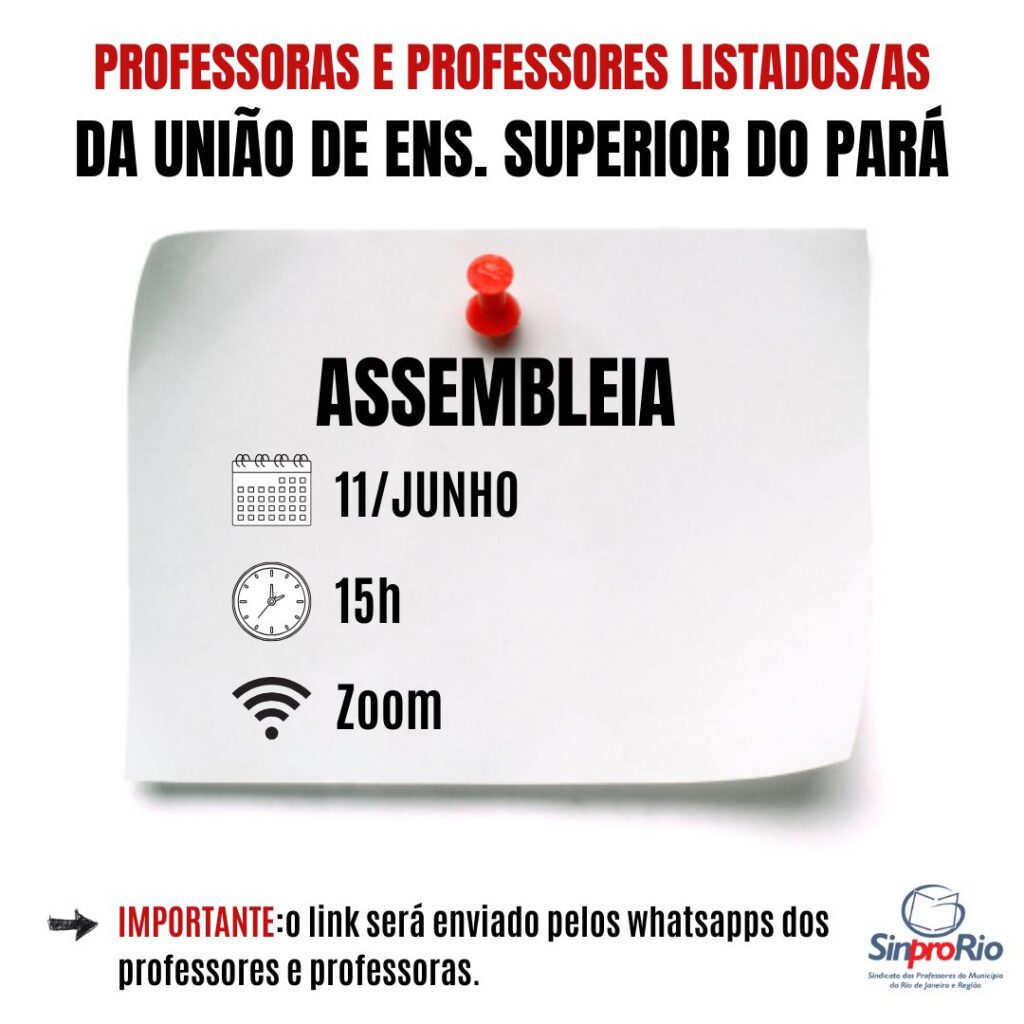 Assembleia virtual de profs. listados da União de Ens. Superior do Pará: dia 11/6, às 15h!