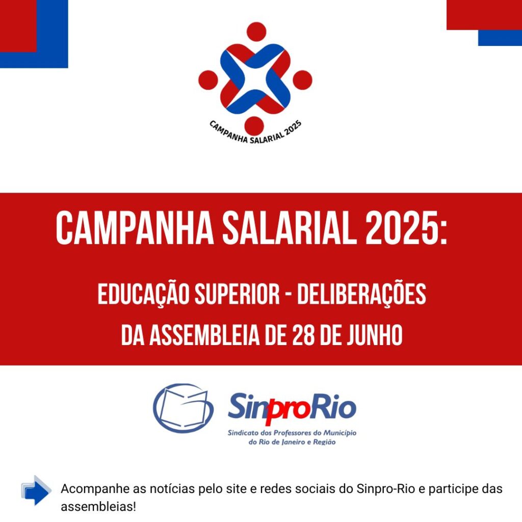 Camp. Salarial 2025 – Ed. Superior: veja as deliberações da assembleia de 28/06
