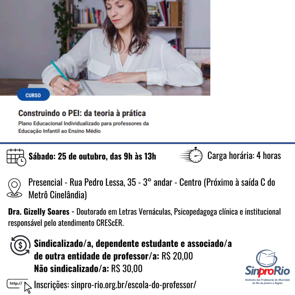 [2025/2] Construindo o PEI: da teoria à prática- Plano Educacional Individualizado para professores da Educação Infantil ao Ensino Médio