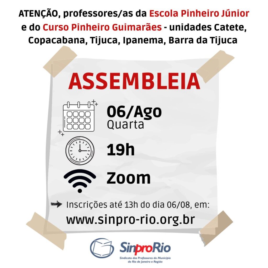 Assembleia virtual de professores/as Curso Pinheiro Guimarães e Escola Pinheiro Jr: dia 06/8, 19h!