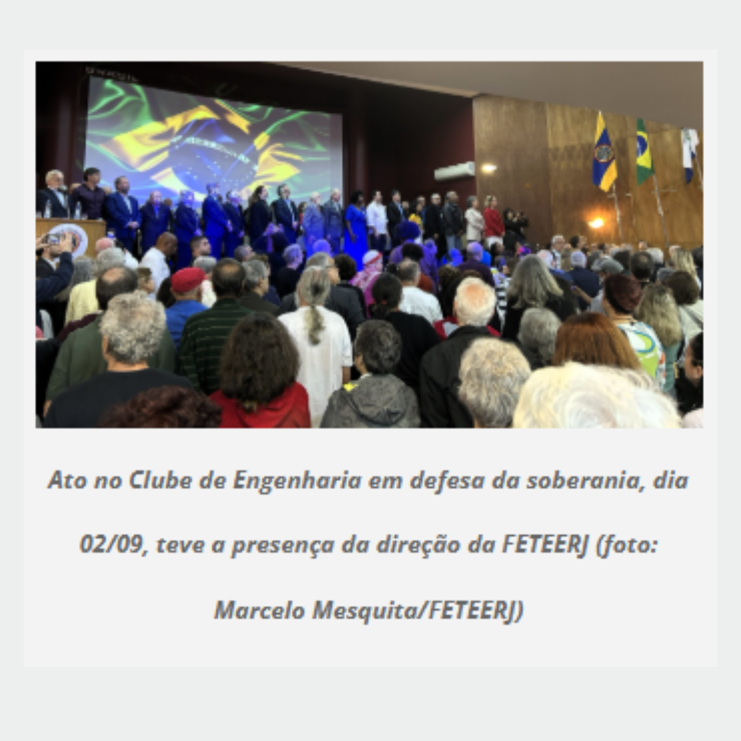 Assembleia Permanente pela Soberania é instalada em Ato no Clube de Engenharia