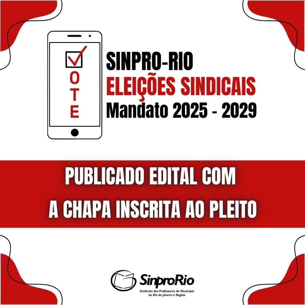 Eleições Sindicais 2025-2029: publicado edital com a nominata da Chapa candidata