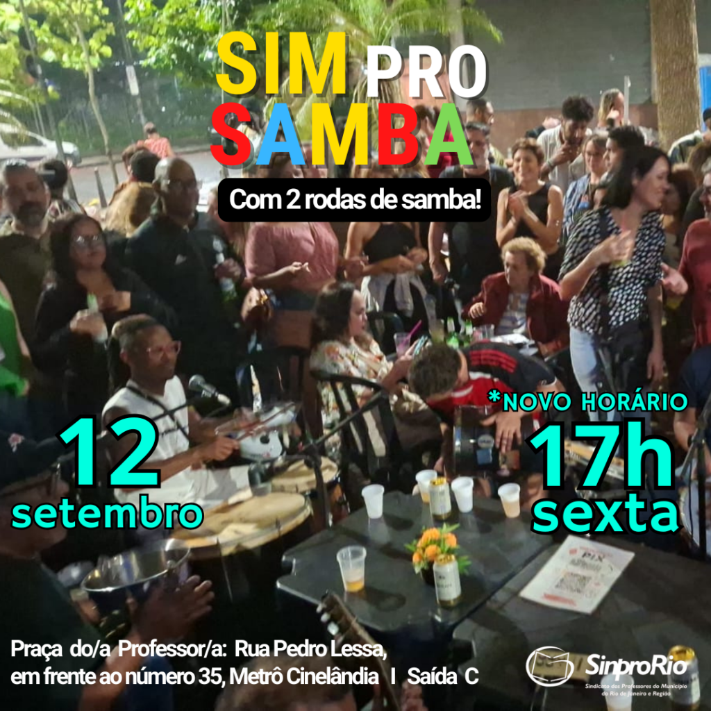 Dobradinha Cultural: Sim Pro Samba e CineEducação nesta sexta-feira!