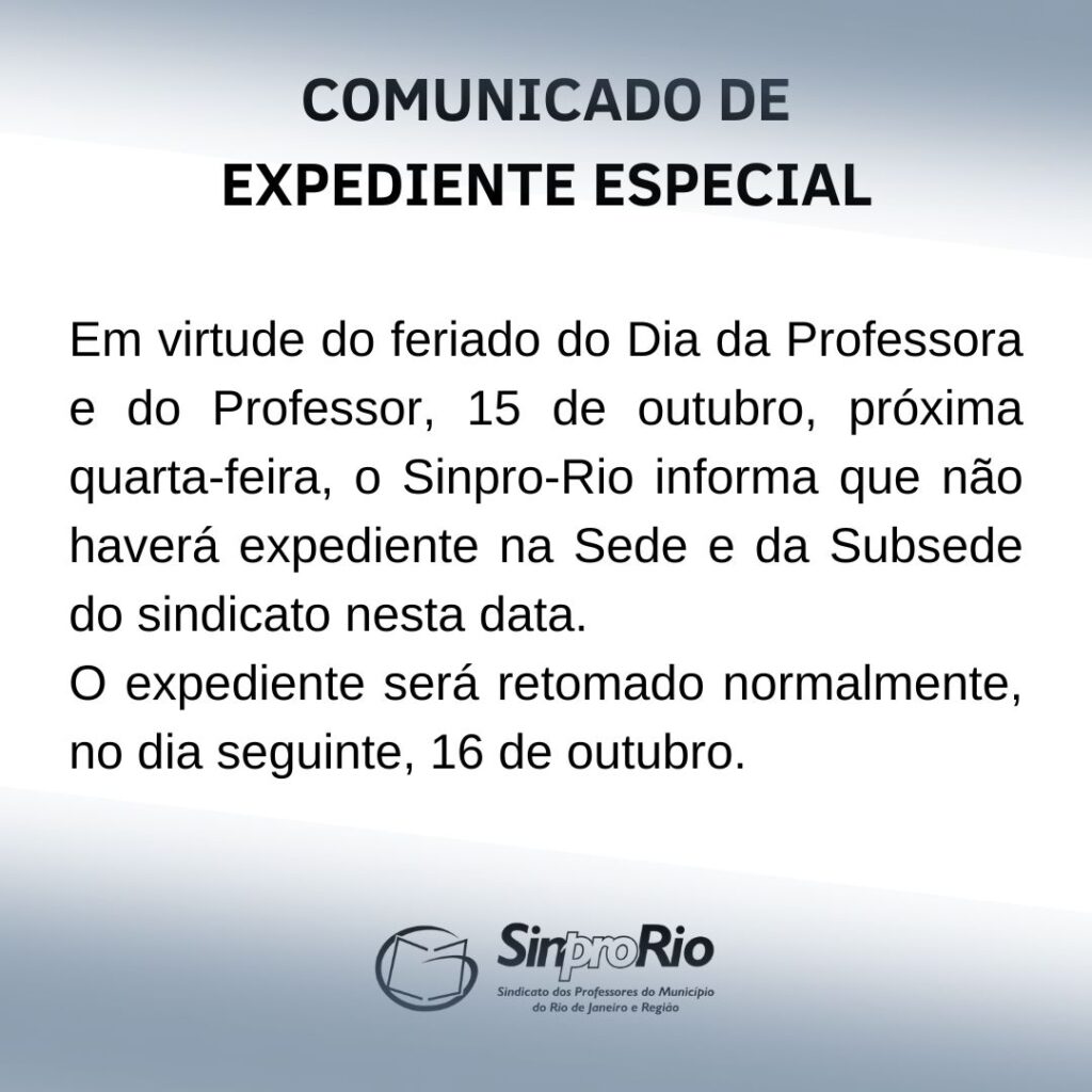 Atenção: comunicado sobre feriado do dia 15/out – Dia do Professor e da Professora!