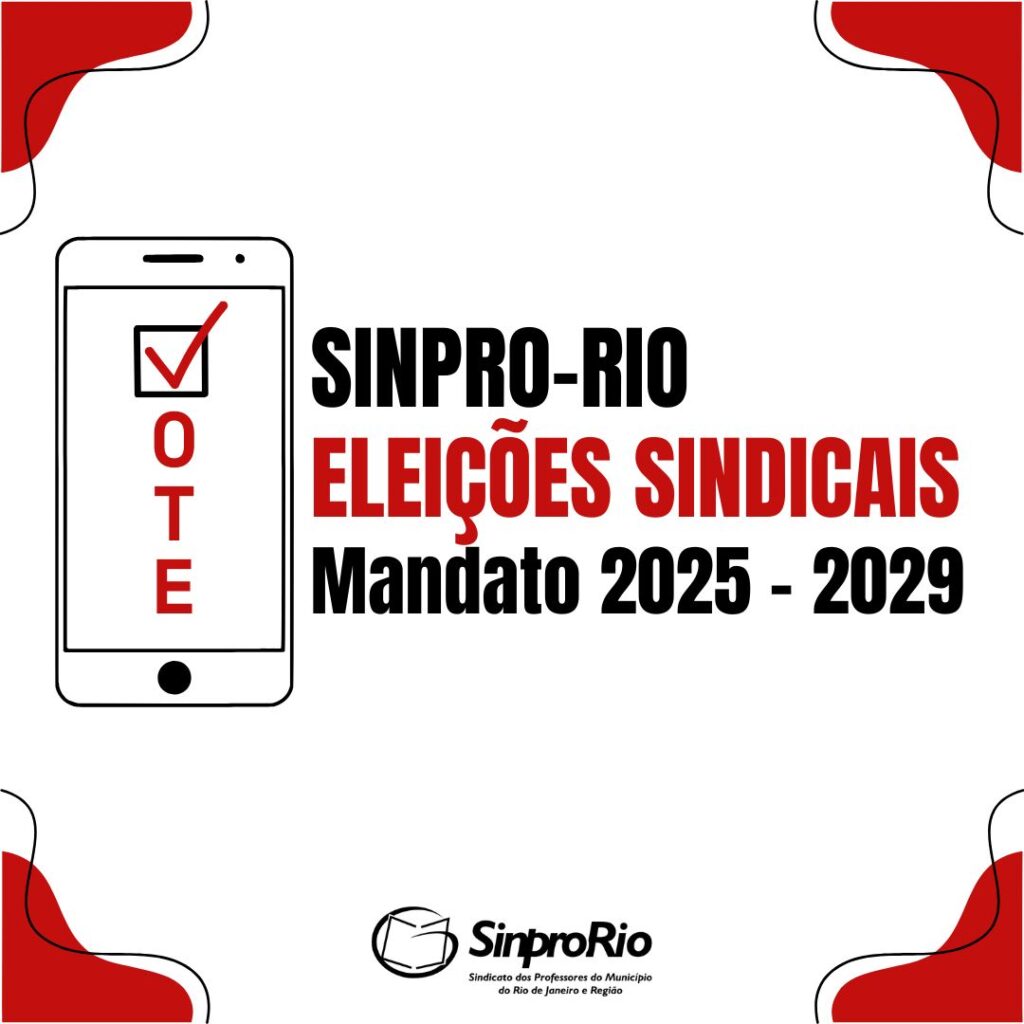 Eleições Sinpro-Rio – mandato 2025-2029: acompanhe todo o histórico por aqui!