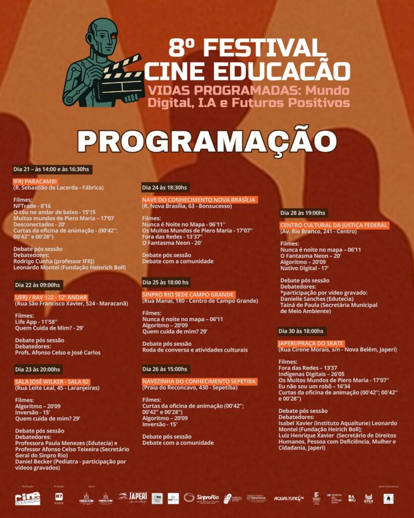8º Festival Cine Educação 2025: “VIDAS PROGRAMADAS – Mundo Digital, I.A. e Futuros Positivos