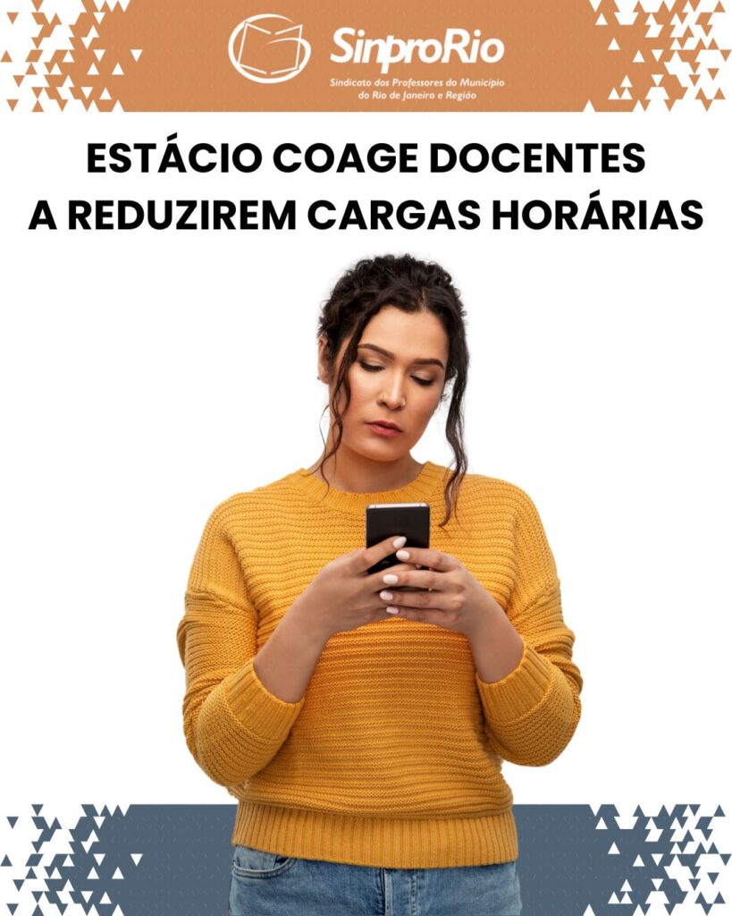 Estácio coage docentes a reduzirem suas cargas horárias