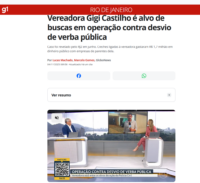 Do site G1: Vereadora Gigi Castilho é alvo de buscas em operação contra desvio de verba pública