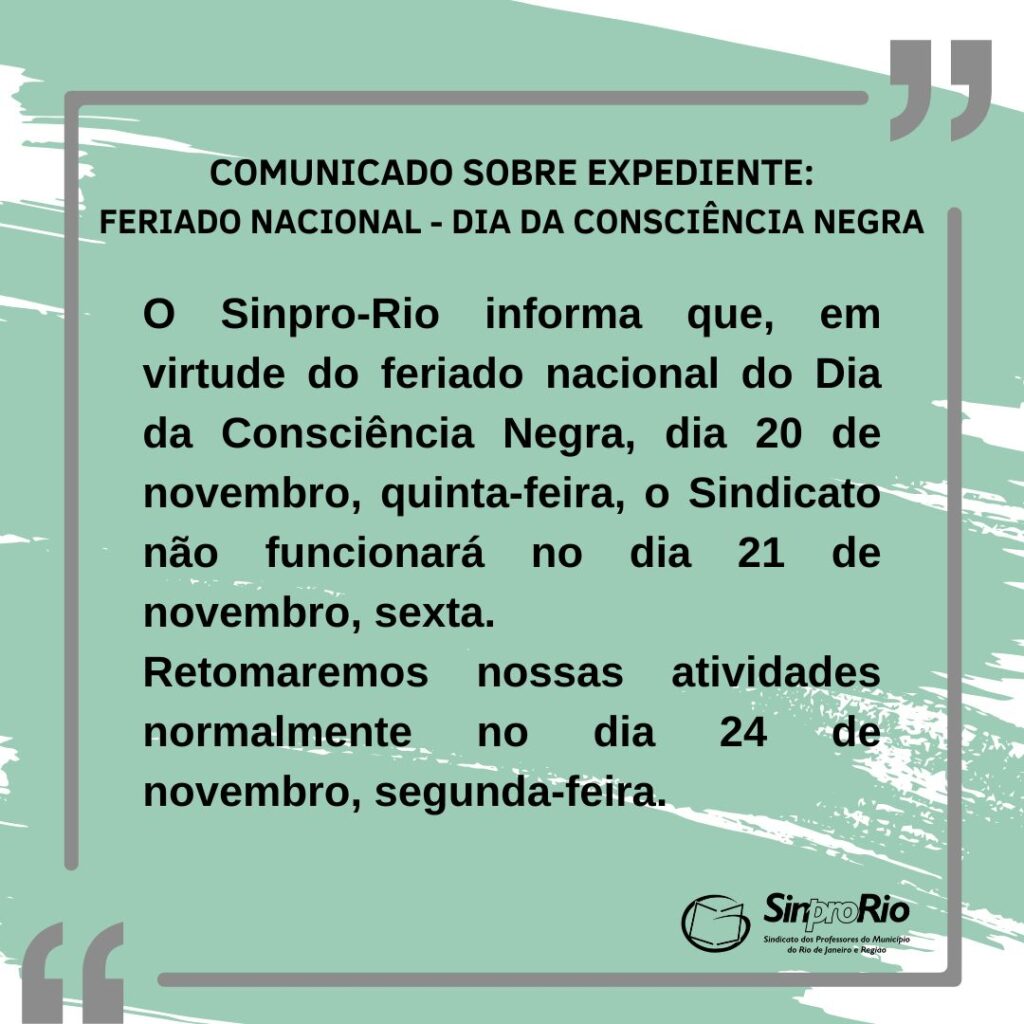 Comunicado sobre funcionamento do Sindicato no feriado nacional do Dia da Consciência Negra
