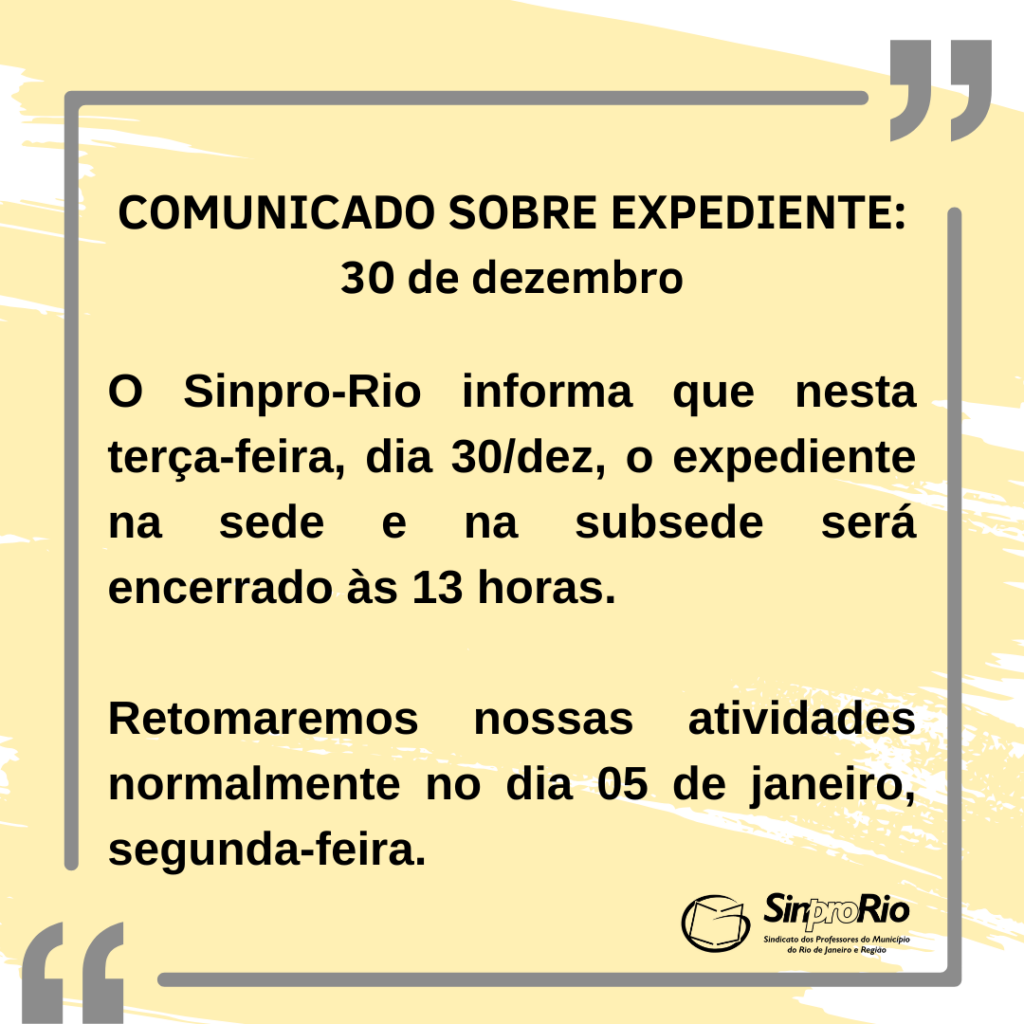 Comunicado sobre expediente: 30/12 e fim de ano!