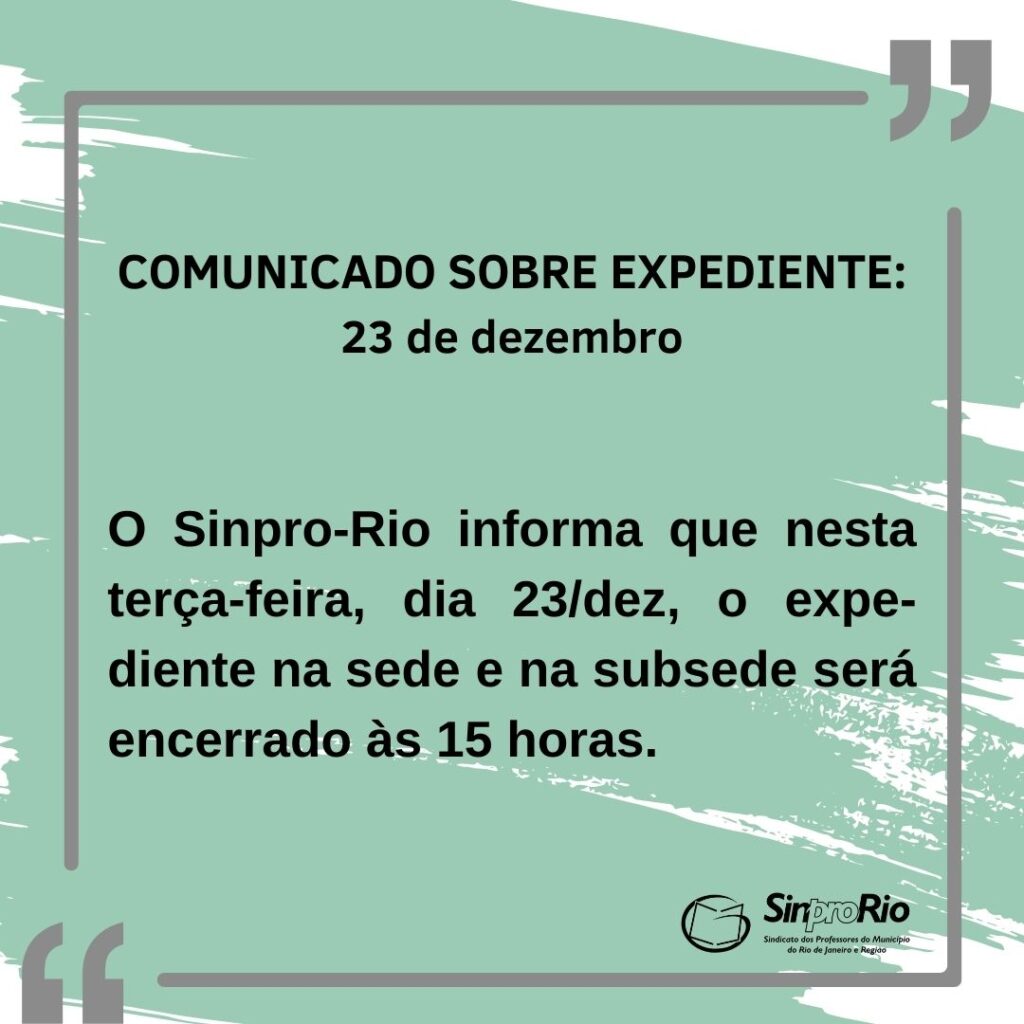 Comunicado: horário especial – 23 de dezembro!