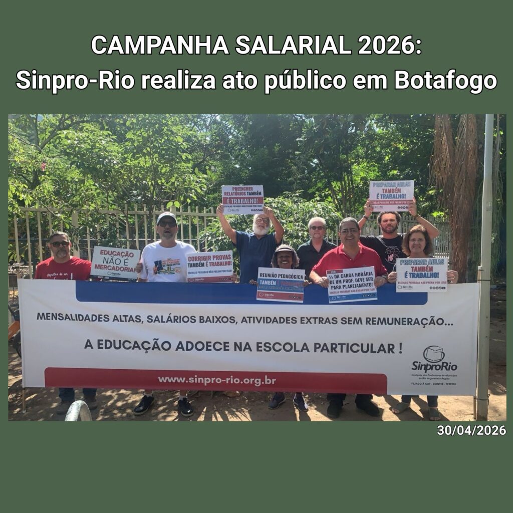 Camp. Salarial 2026 – Sinpro-Rio realiza ato público em Botafogo