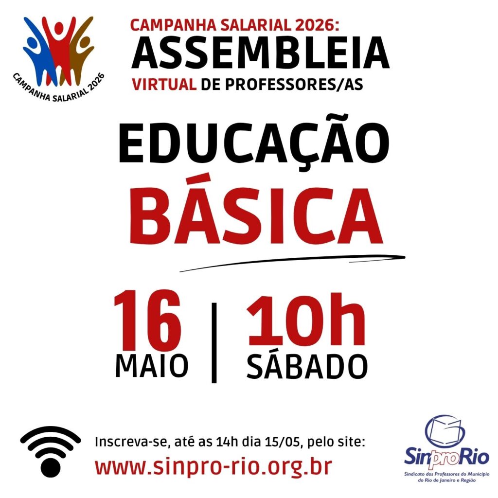 Camp. Salarial 2026 – Ed. Básica: assembleia virtual dia 16/05, sábado, às 10h!
