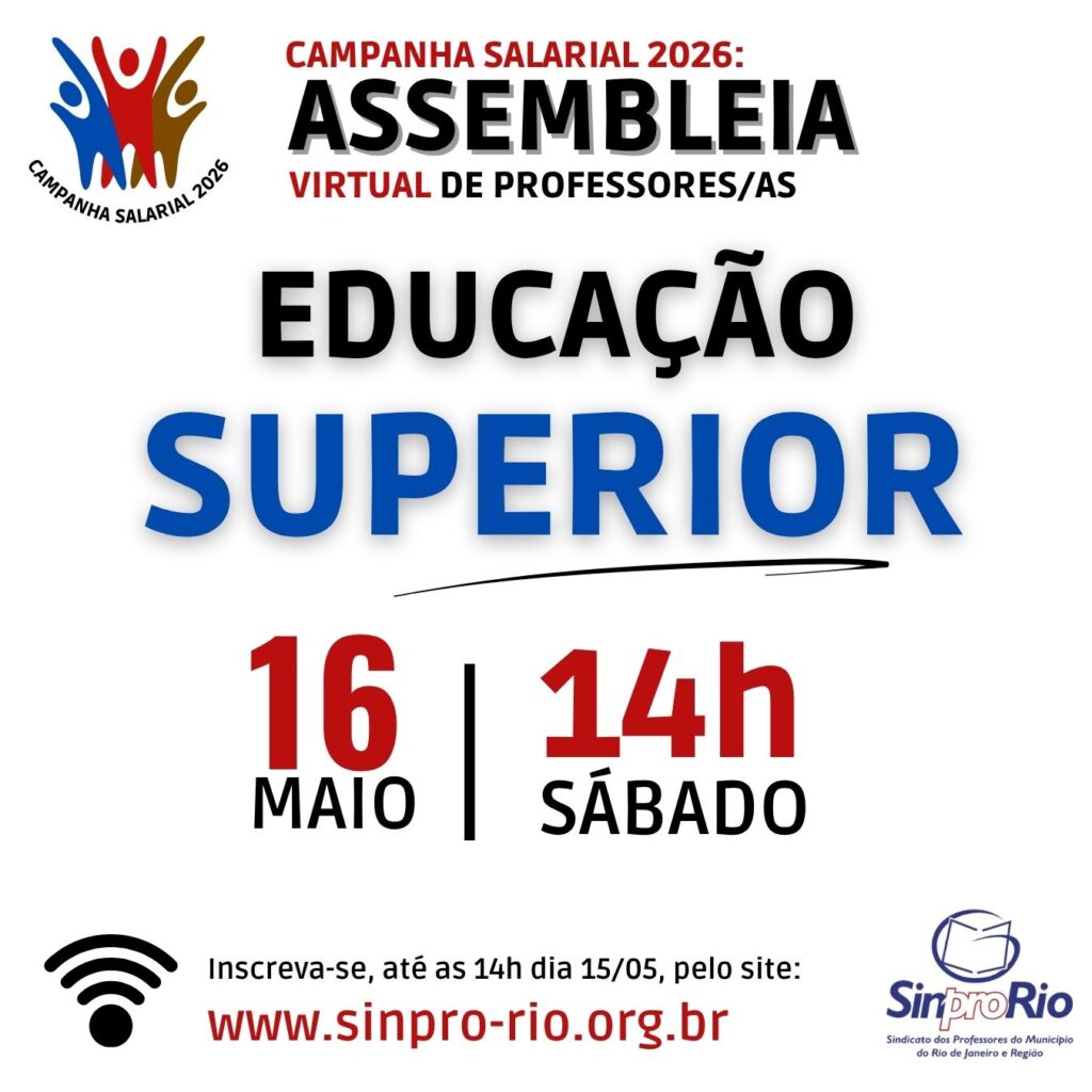Camp. Salarial 2026 – Ed. Superior: assembleia virtual dia 16/05, sábado, às 14h!